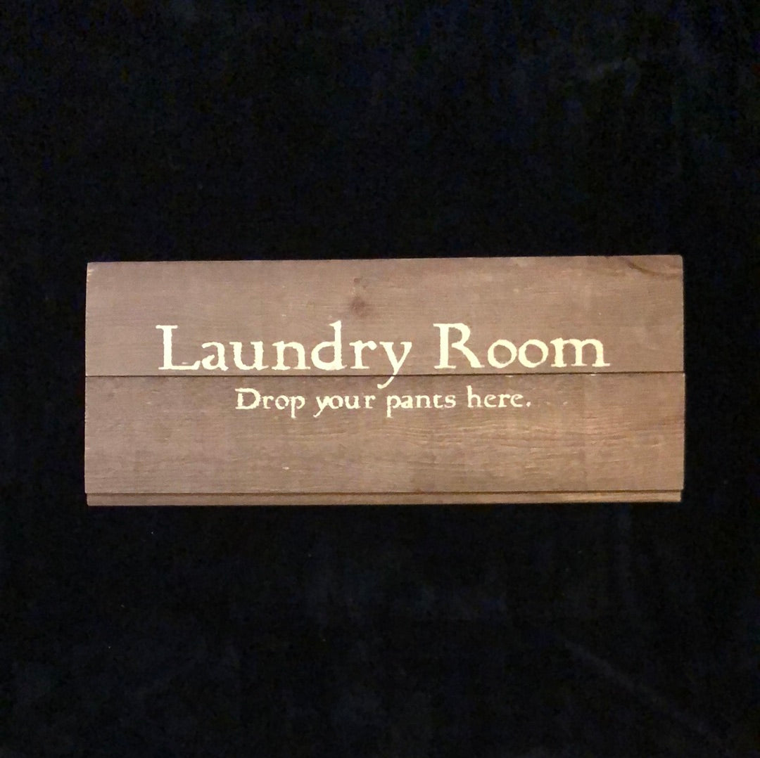 Rustic laundry room sign Rusted Rustics